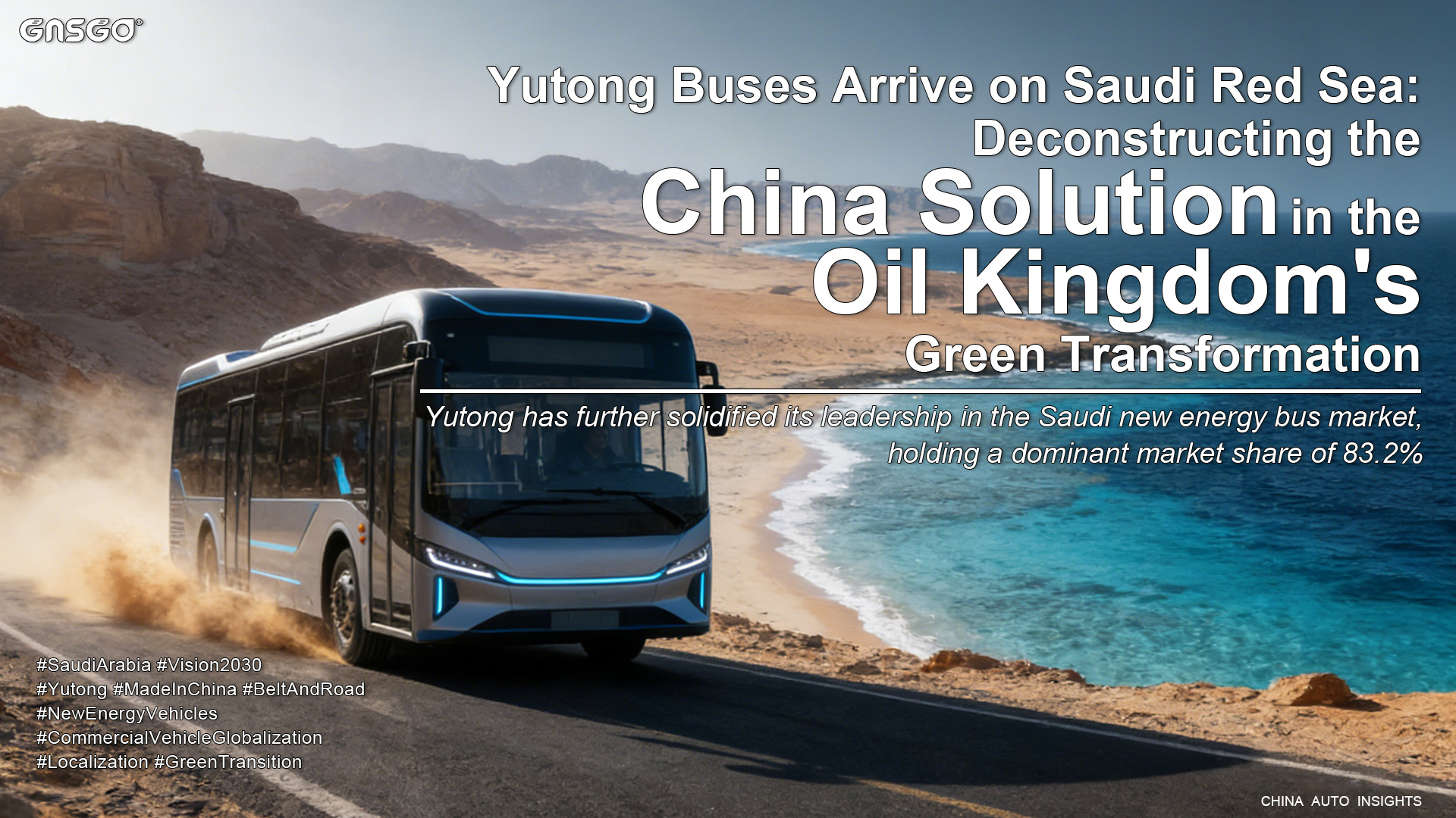 Saudi : Deconstructing the "China Solution" in the "Oil Kingdom's" Green Transformation