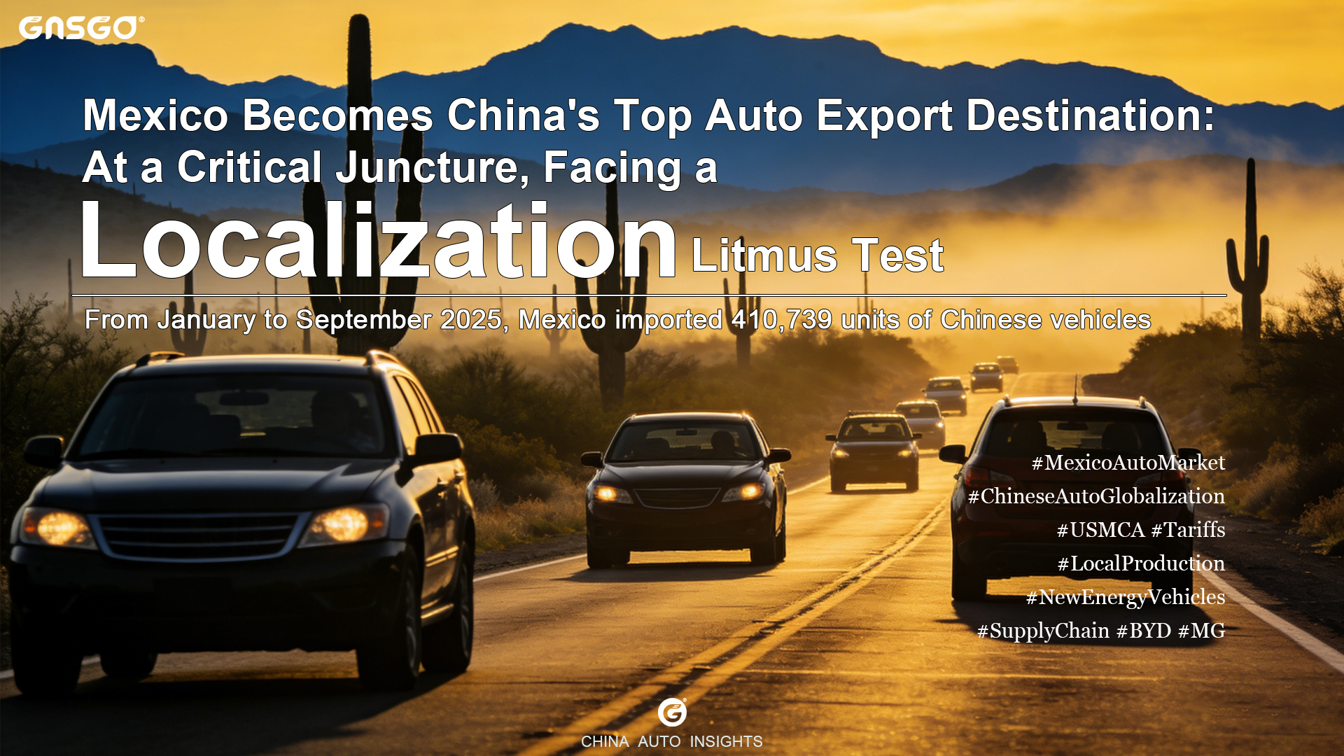 Mexico Becomes China's Top Auto Export Destination: At a Critical Juncture, Facing a "Localization" Litmus Test