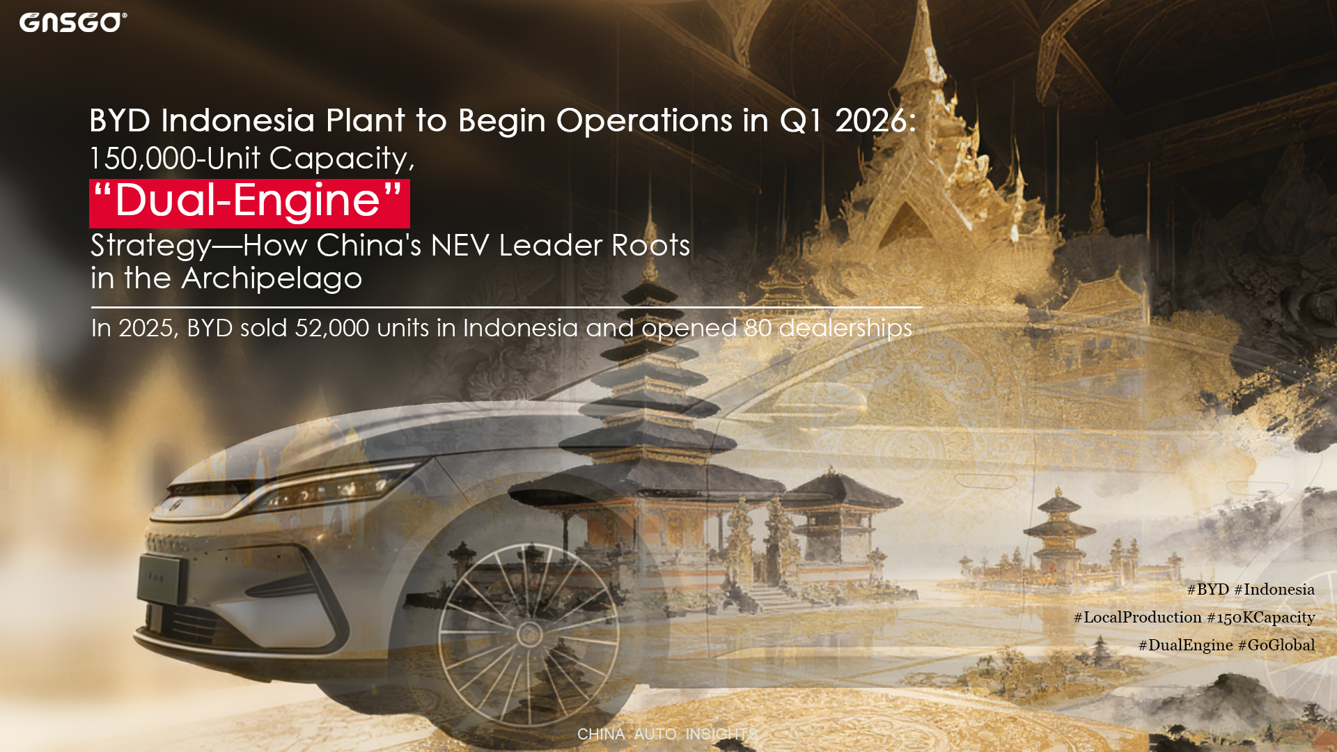 BYD Indonesia Plant to Begin Operations in Q1 2026: 150,000-Unit Capacity, "Dual-Engine" Strategy—How China's NEV Leader Roots in the Archipelago